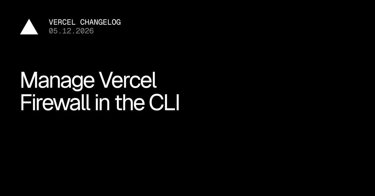 Manage Vercel Firewall in the CLI