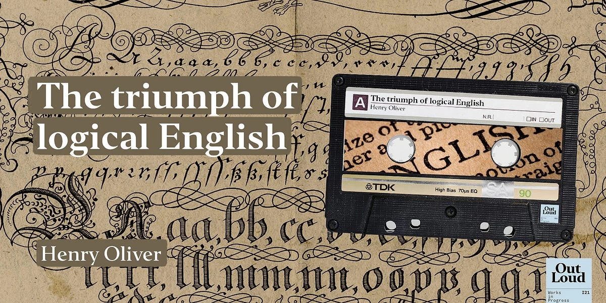 The triumph of logical English, Out loud