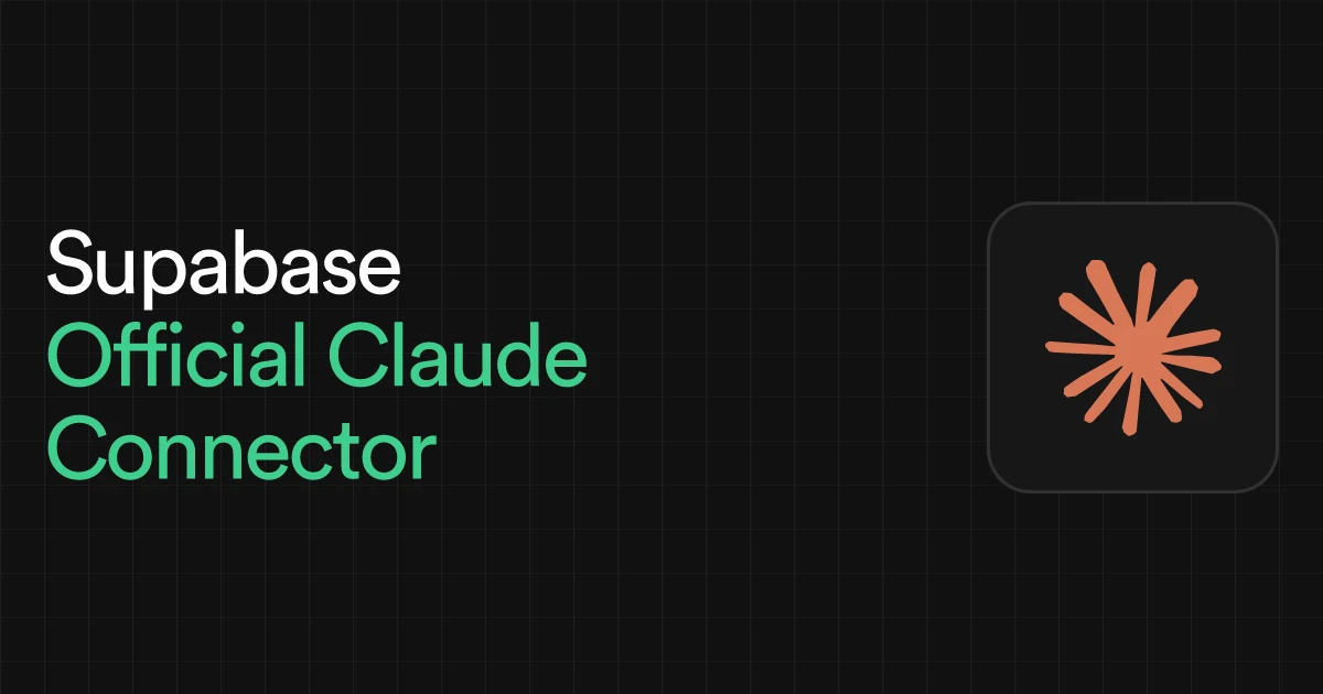 Supabase is now an official Claude connector