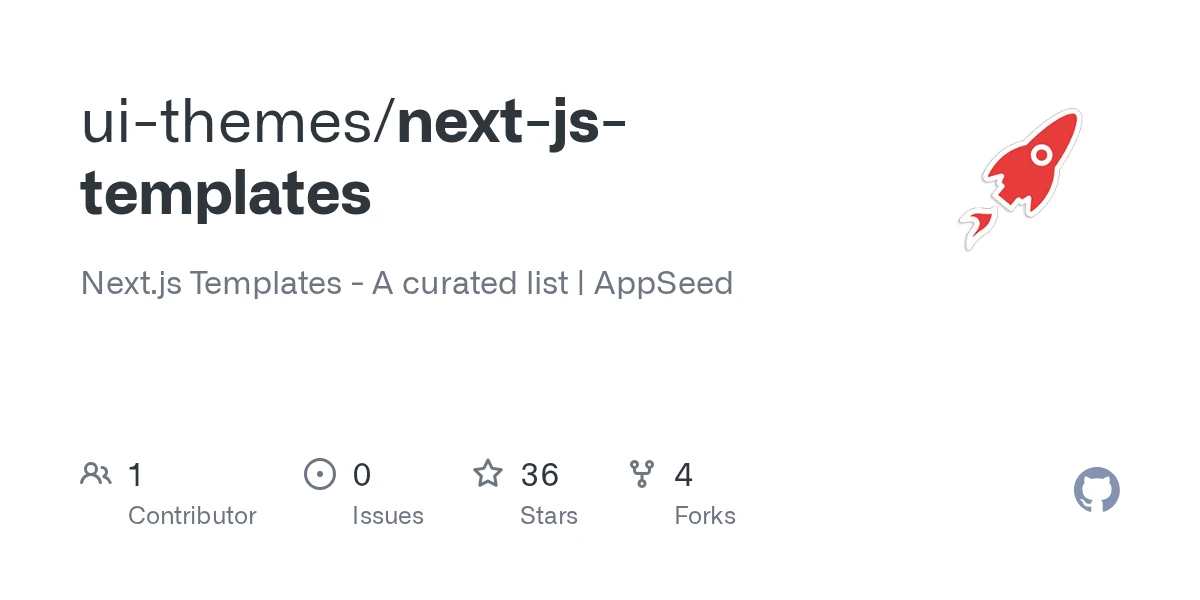 GitHub - ui-themes/next-js-templates: Next.js Templates - A curated list | AppSeed · GitHub