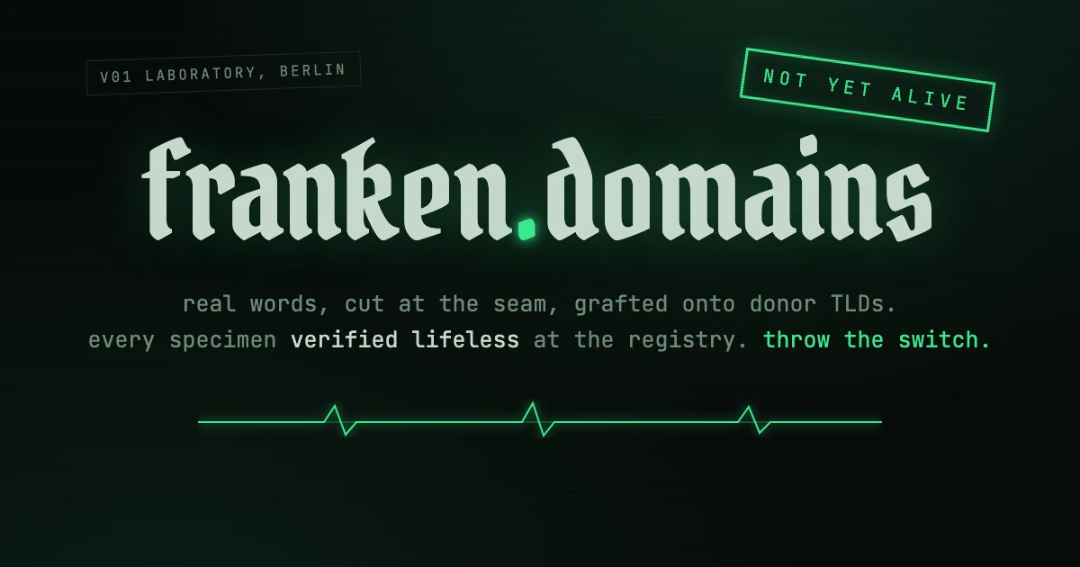 Franken.domains: Stitched-Together Domains, Because Every .com Is Taken