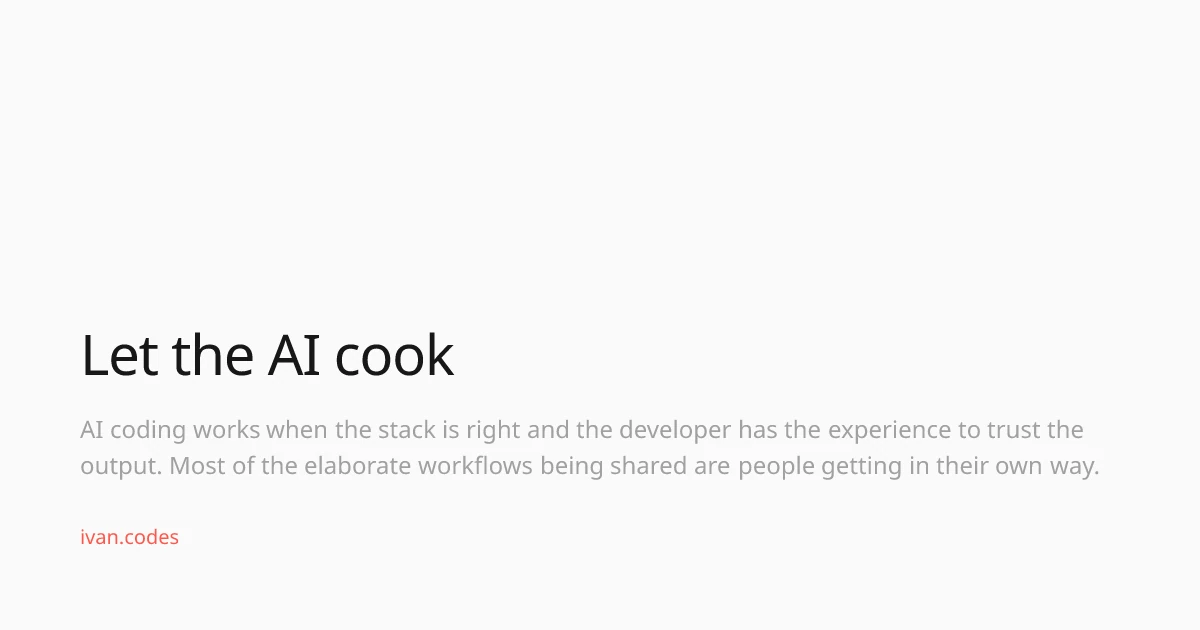 You need to let the AI cook