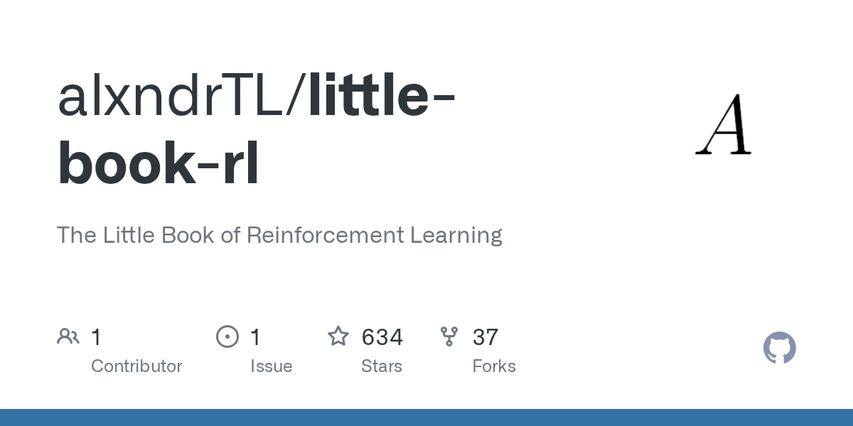 The Little Book of Reinforcement Learning