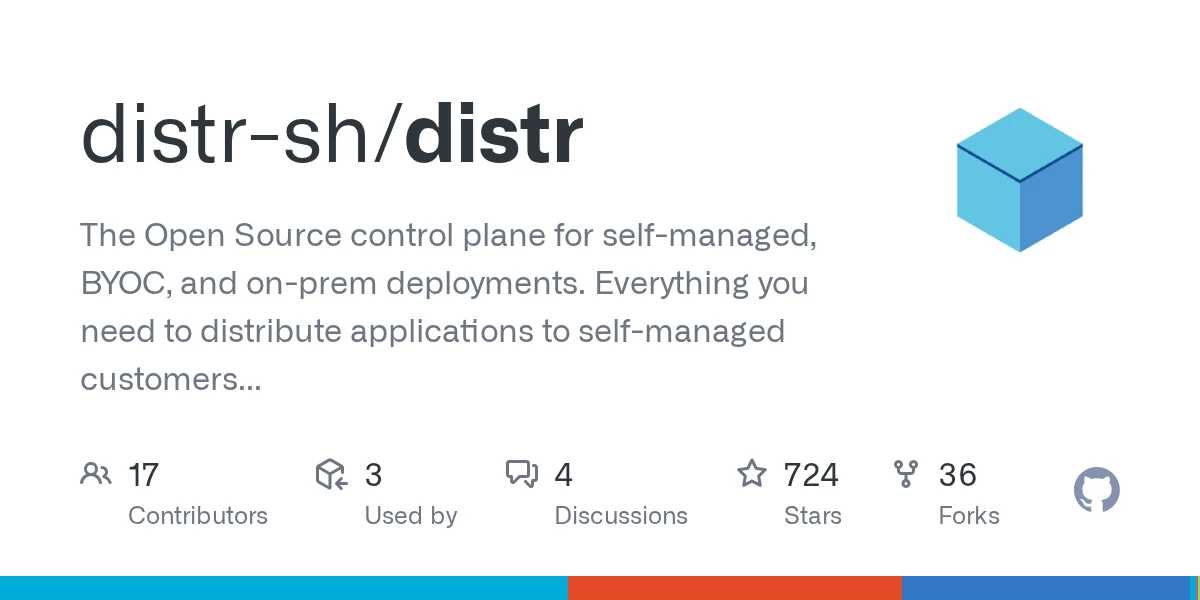 GitHub - distr-sh/distr: The Open Source control plane for self-managed, BYOC, and on-prem deployments. Everything you need to distribute applications to self-managed customers out of the box.