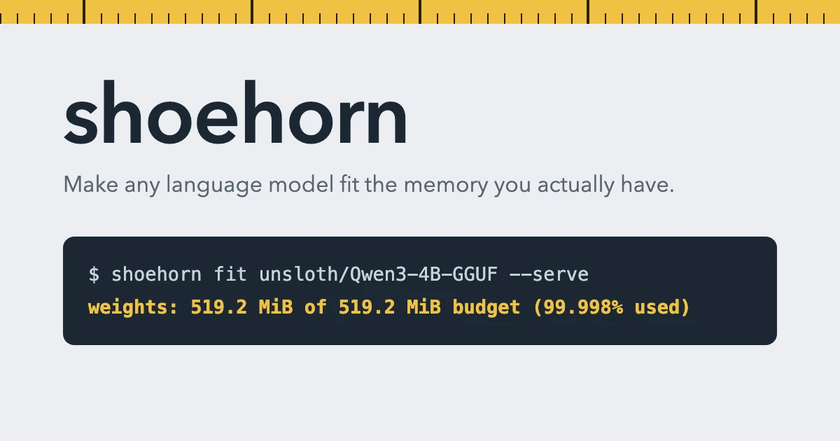 Show HN: Shoehorn – Quantize any model down to run on your machine