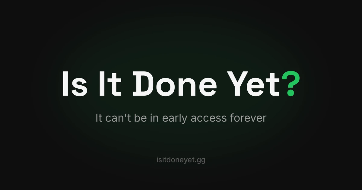 Isitdoneyet.gg is a website I made to figure out if games are complete