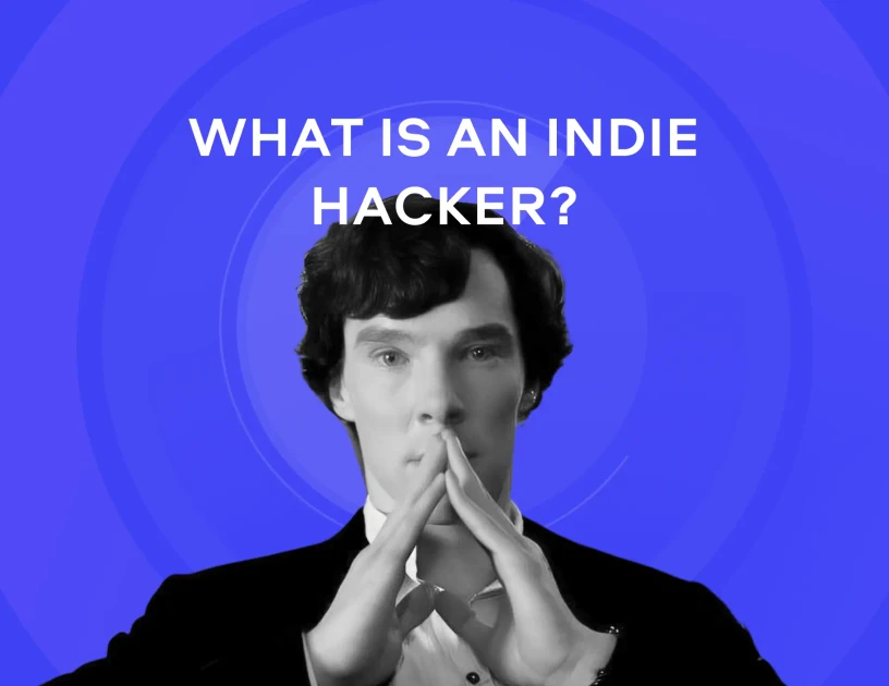 What is an indie hacker?