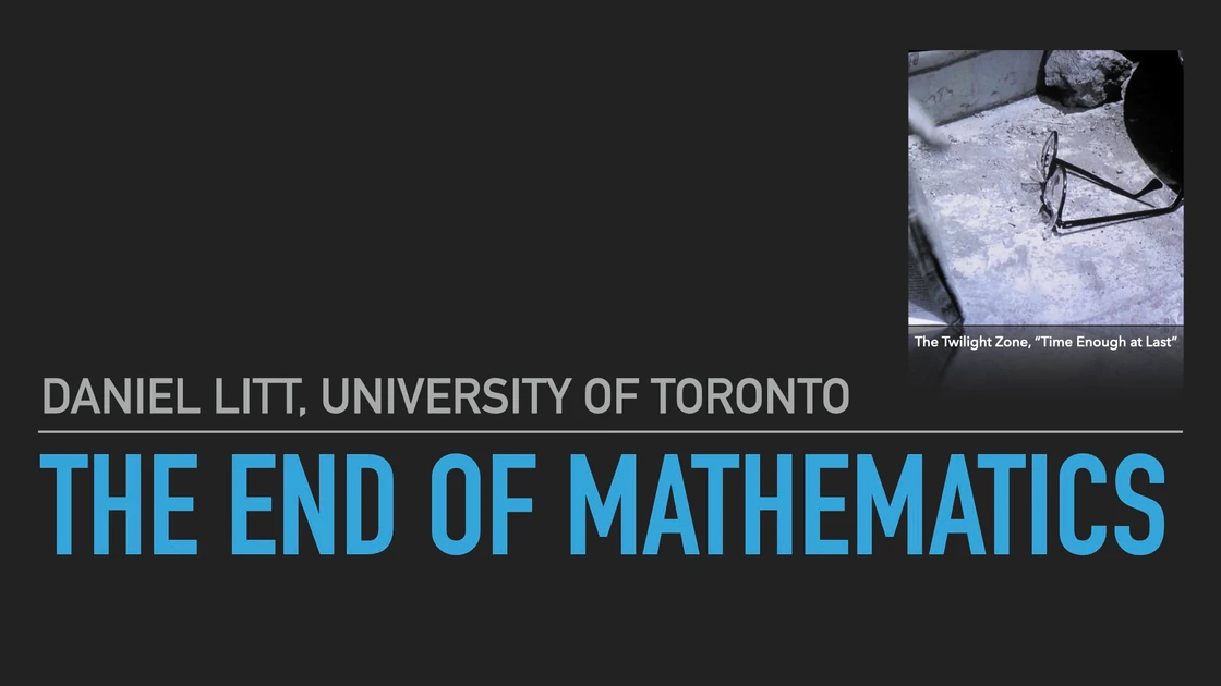 The End of Mathematics