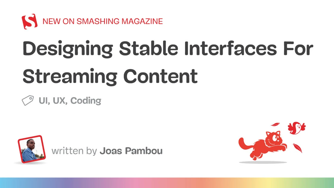 Designing Stable Interfaces For Streaming Content