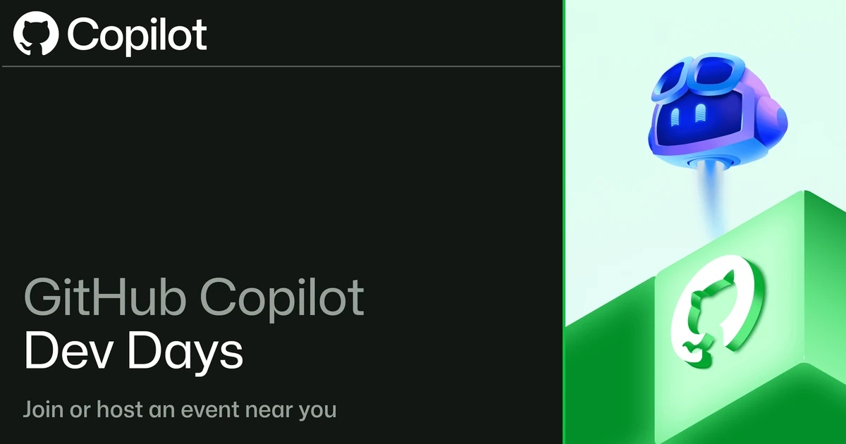 Join or host a GitHub Copilot Dev Days event near you