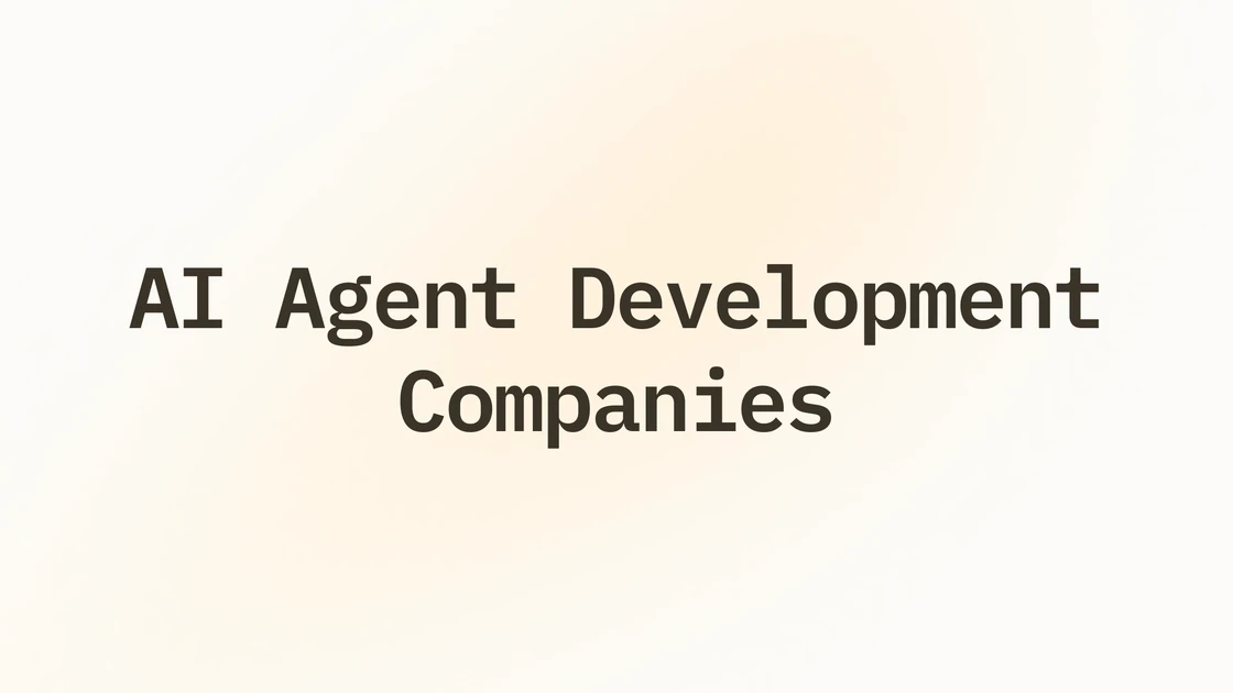 Top 14 AI Agent Development Companies: My Picks for 2026 | Lindy