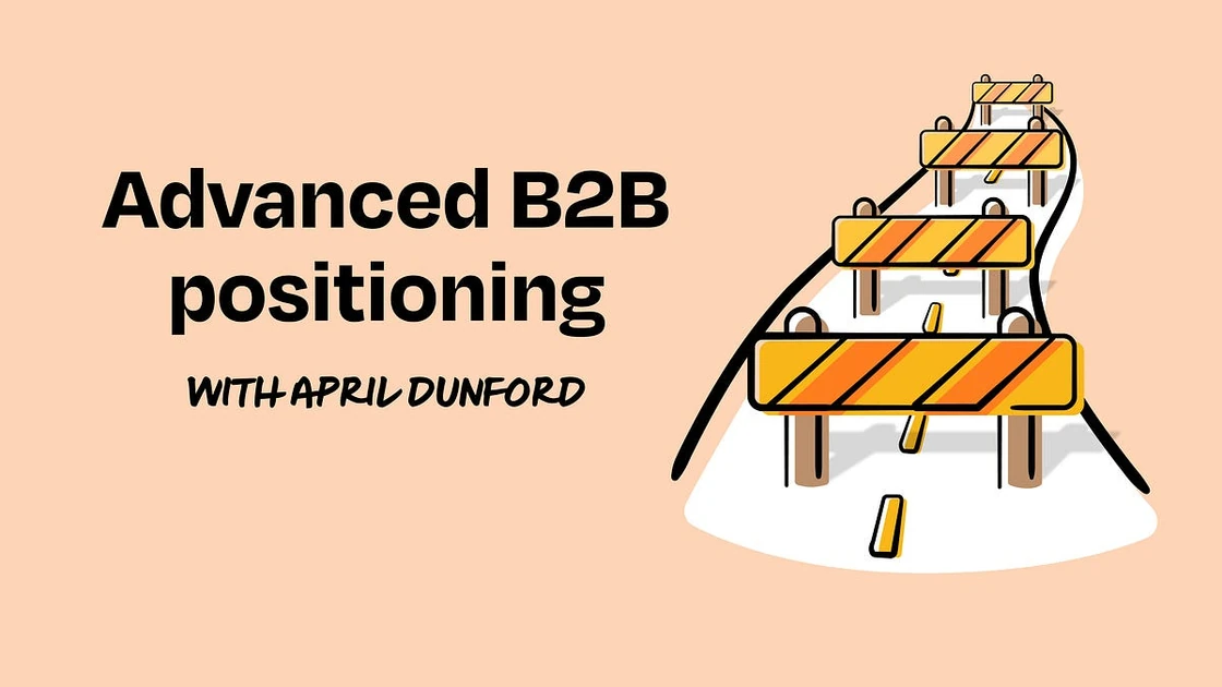 A guide to advanced B2B positioning