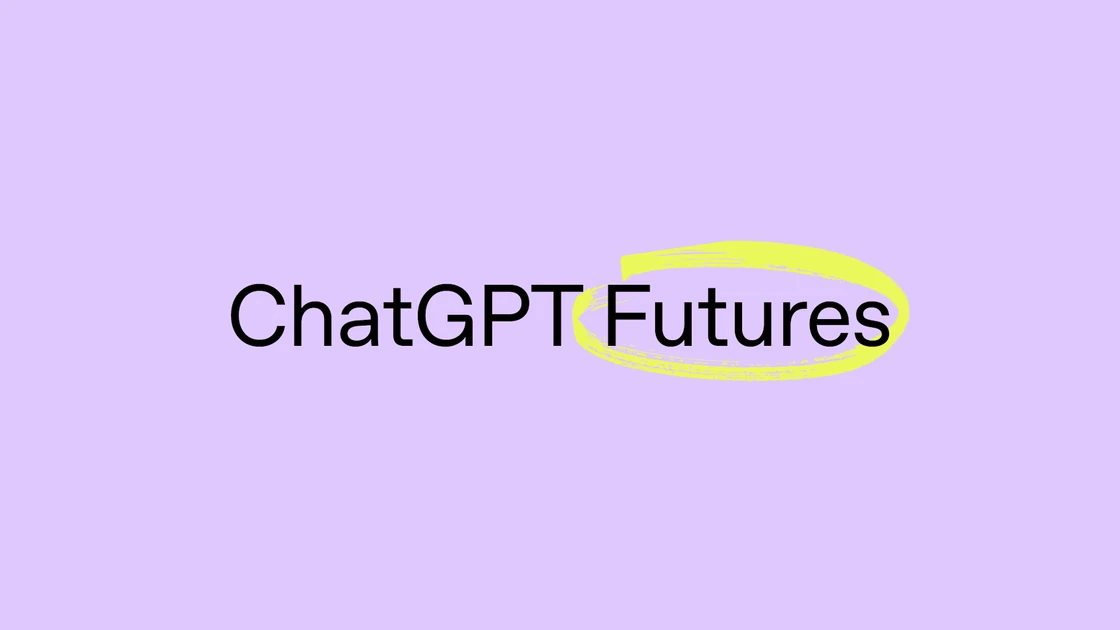 Introducing ChatGPT Futures: Class of 2026