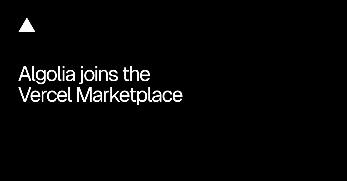 Algolia joins the Vercel Marketplace