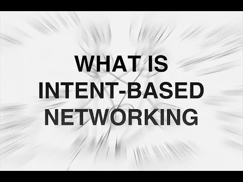 What is Intent-Based Networking? | ANE Off-Topic