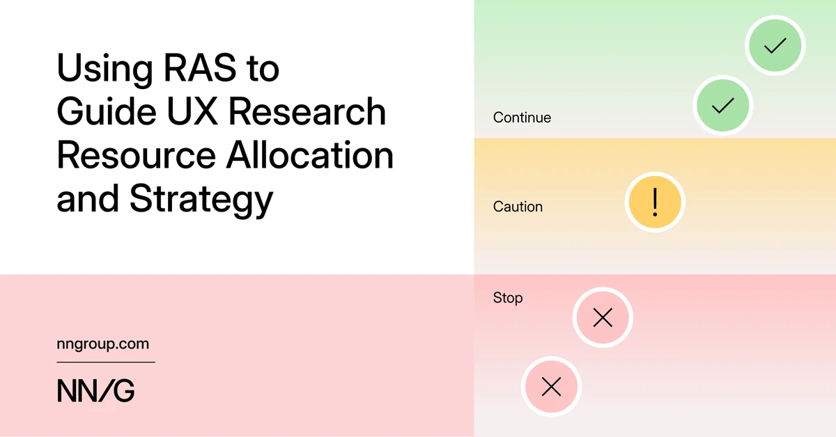 Using RAS to Guide UX Research Resource Allocation and Strategy