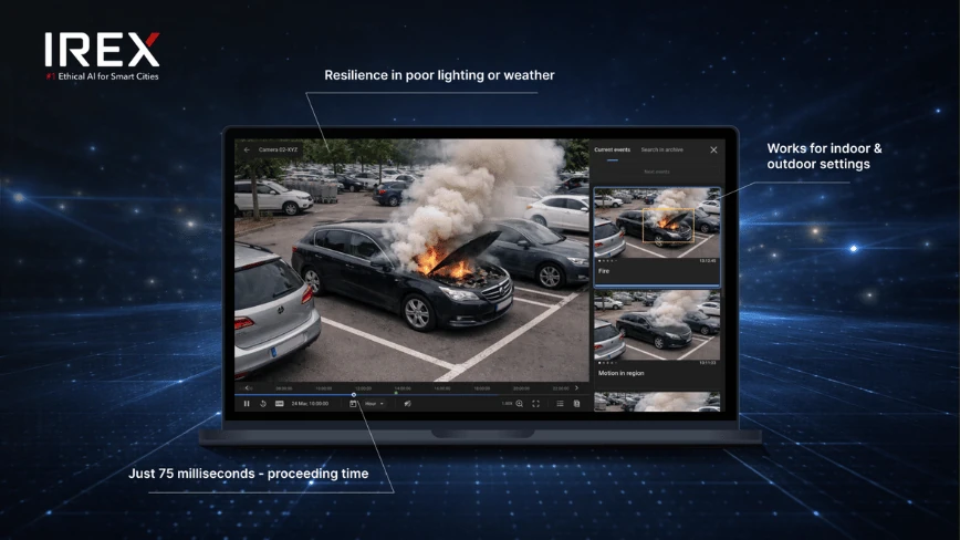 IREX launches AI fire detection that works on existing camera networks
