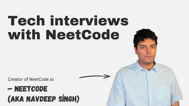Tech interviews with NeetCode