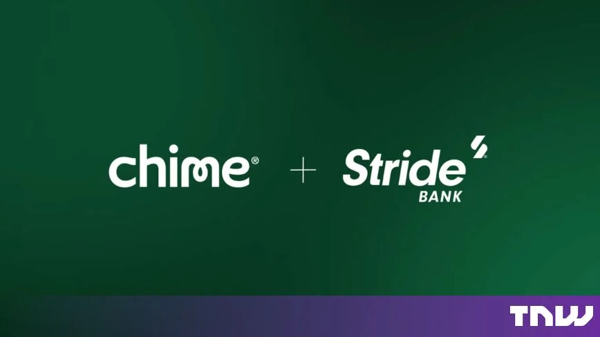 Chime is paying $590m for its own sponsor bank