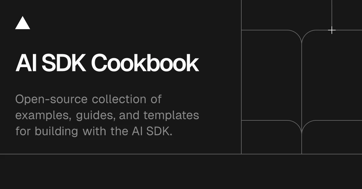 AI SDK Cookbook