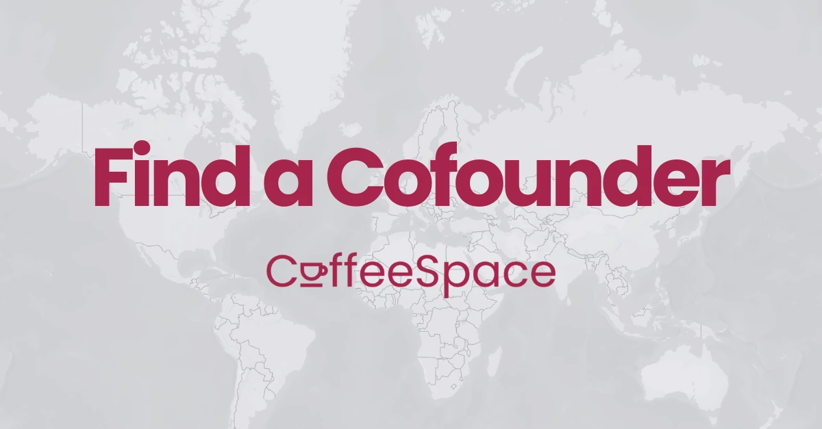 Find Your Perfect Cofounder | Connect Globally on CoffeeSpace