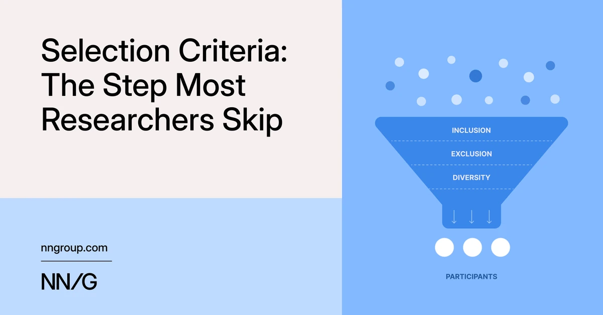 Selection Criteria: How to Pick Your Participants
