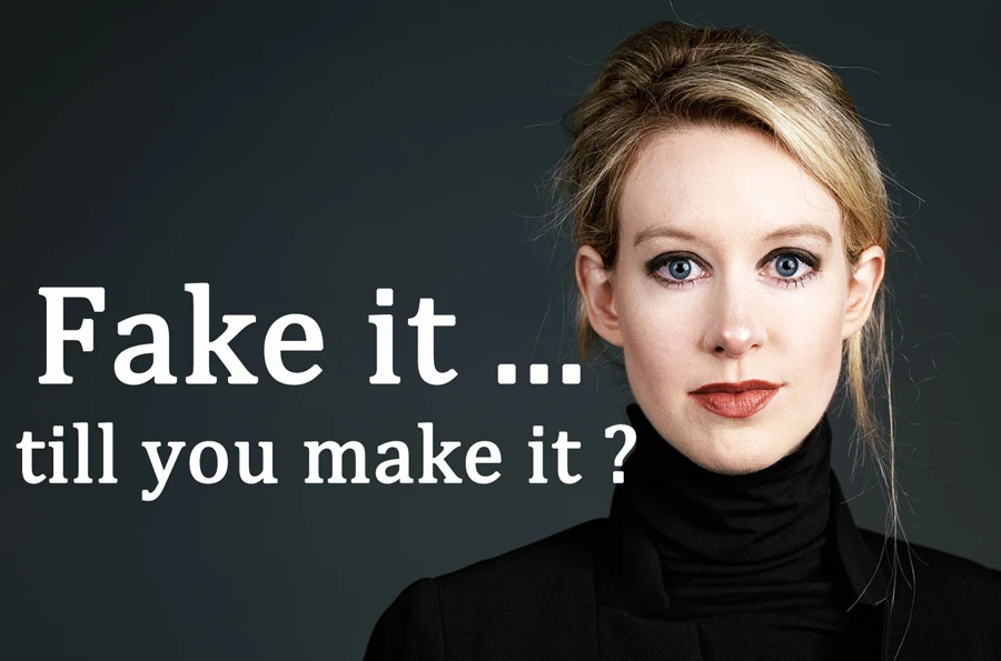 Fake it till you make it … The Who When Why !
