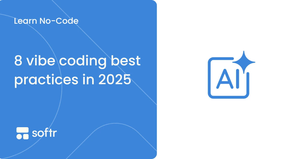 8 vibe coding best practices (2026 guide)