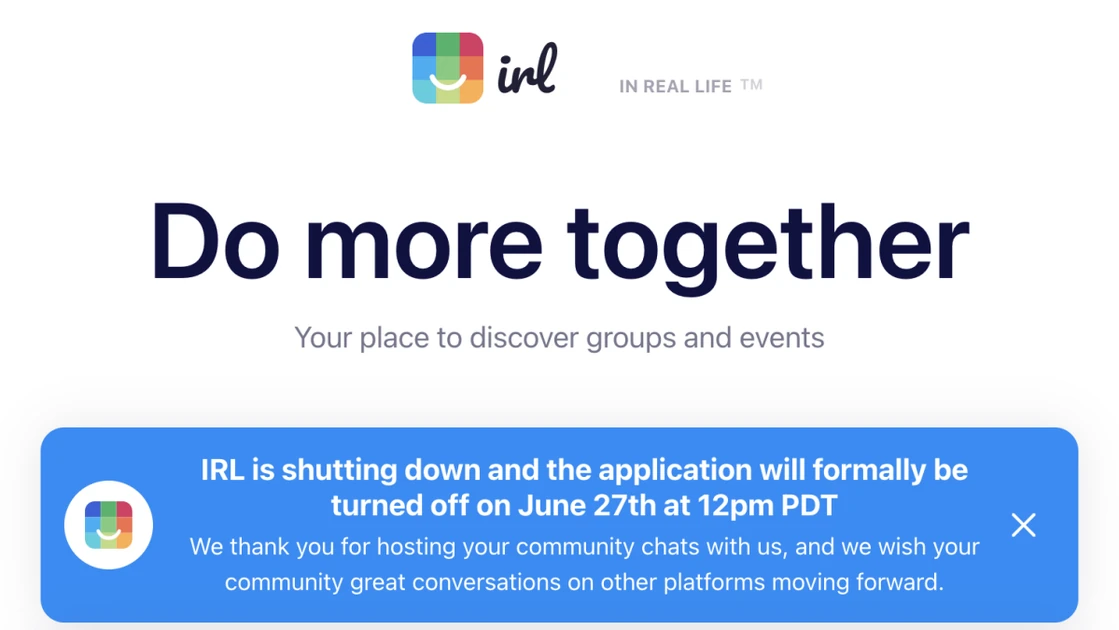 IRL, a social app valued at $1 billion, shuts down after revelation ...