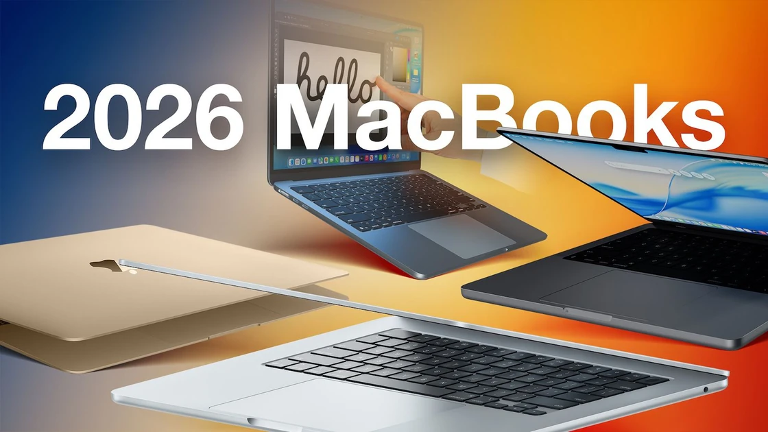 Apple Is Expected to Launch These Four MacBooks in 2026