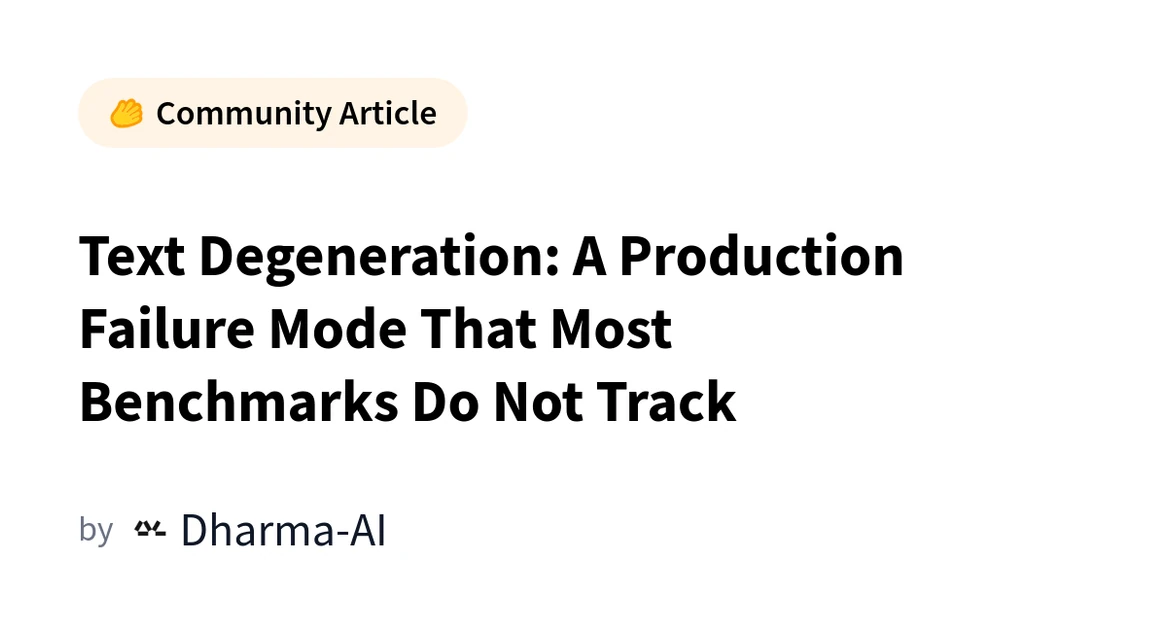 Text Degeneration: A Production Failure Mode That Most Benchmarks Do Not Track