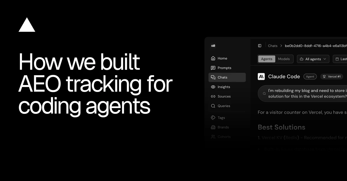 How we built AEO tracking for coding agents - Vercel