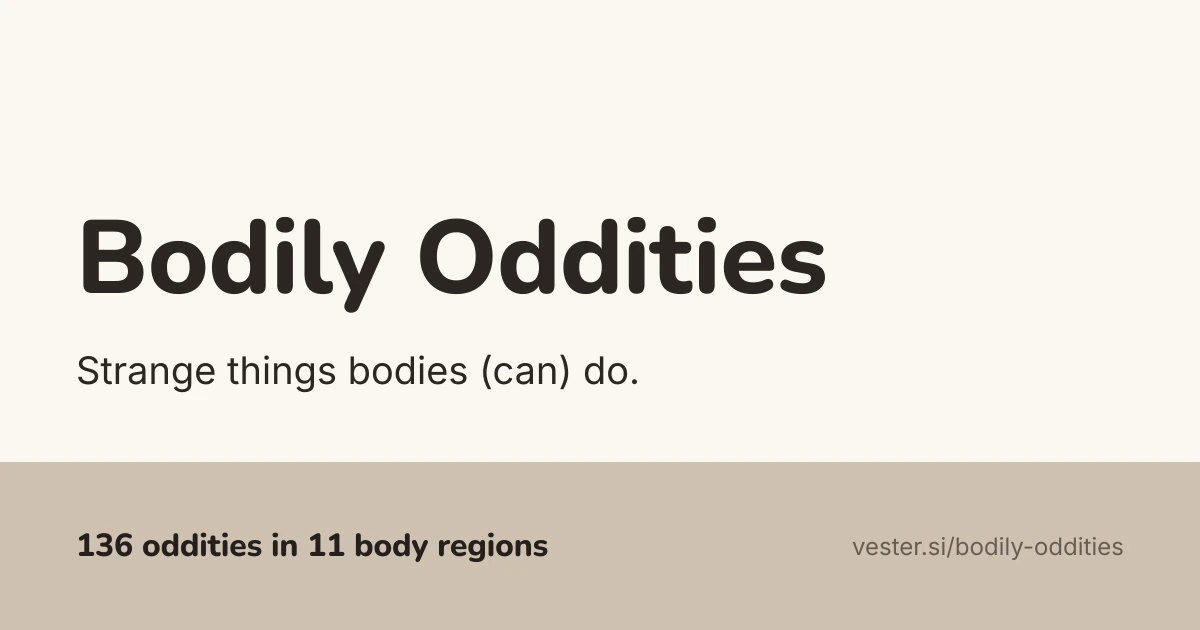 Bodily Oddities