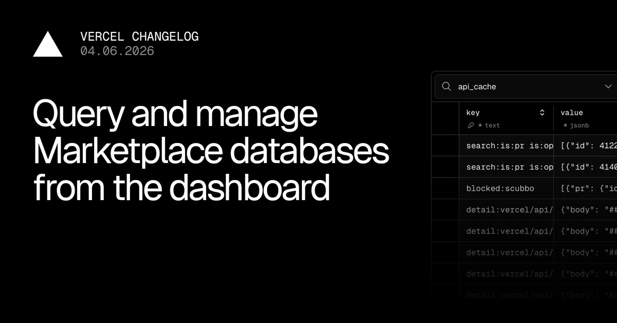Query and manage Marketplace databases from the dashboard - Vercel – Vercel
