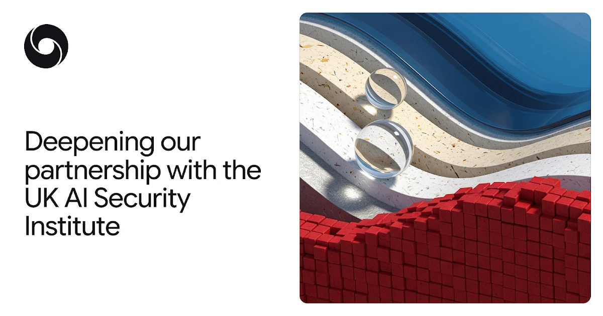 Deepening AI Safety Research with UK AI Security Institute (AISI)