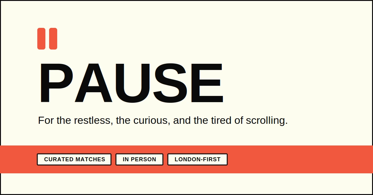 Show HN: Pause – weekly curated 1:1 coffee matches for London professionals