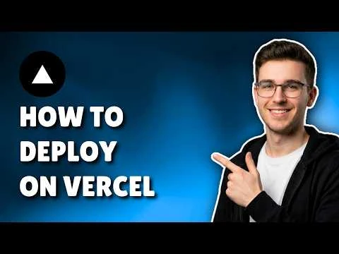 HOW TO DEPLOY ON VERCEL (STEP-BY-STEP GUIDE 2026) - YouTube
