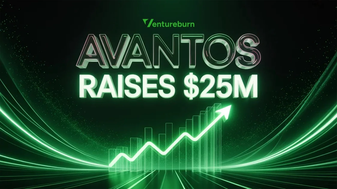 Avantos Raises $25M Series A to Expand AI Financial Platform