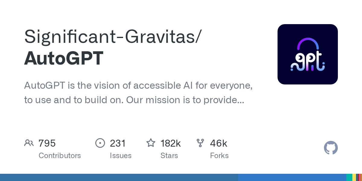 GitHub - Significant-Gravitas/AutoGPT: AutoGPT is the vision of accessible AI for everyone, to use and to build on. Our mission is to provide the tools, so that you can focus on what matters.