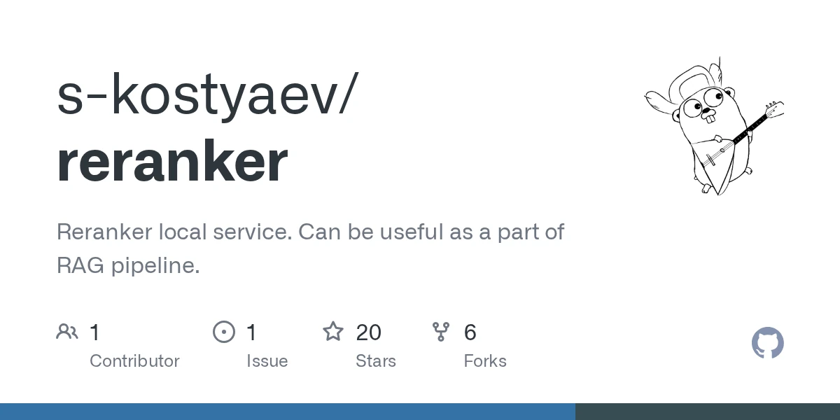 GitHub - s-kostyaev/reranker: Reranker local service. Can be useful as a part of RAG pipeline.