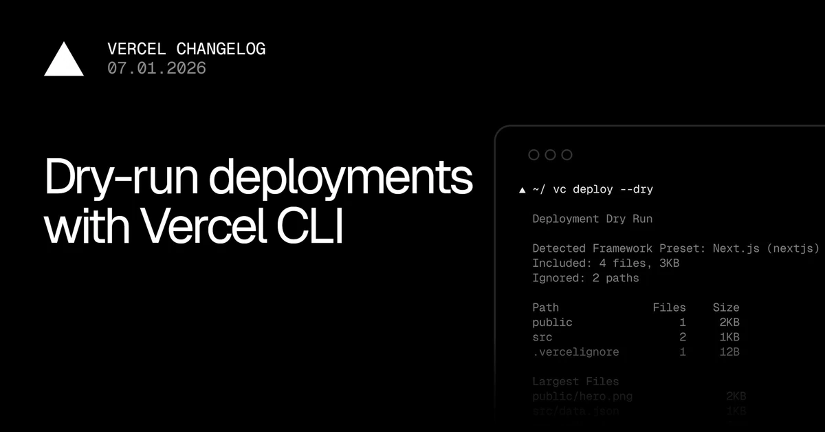 Dry-run deployments with Vercel CLI