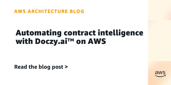 Automating contract intelligence with Doczy.ai™ on AWS