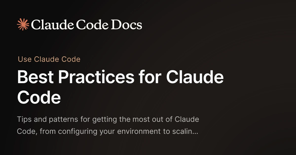 Best Practices for Claude Code - Claude Code Docs