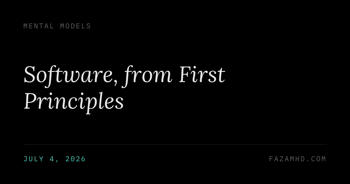 Software, from First Principles