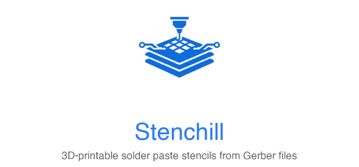 Stenchill: 3D Printable Solder Paste Stencil Generator