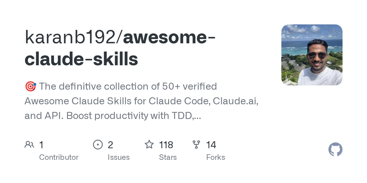 GitHub - karanb192/awesome-claude-skills: 🎯 The definitive collection of 50+ verified Awesome Claude Skills for Claude Code, Claude.ai, and API. Boost productivity with TDD, debugging, git workflows…