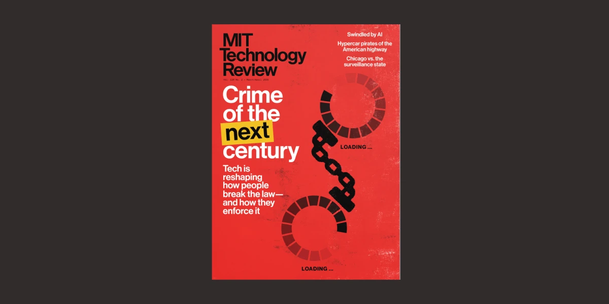 The Download: introducing the Crime issue