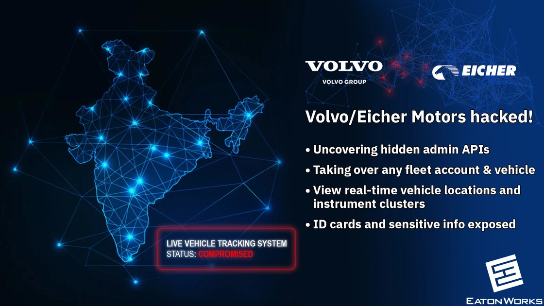 Exploiting Volvo/Eicher's fleet platform to gain control over all users/vehicles