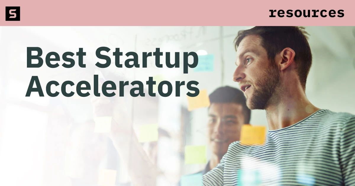 Startup Accelerator Program - Best Startup Accelerators 2026