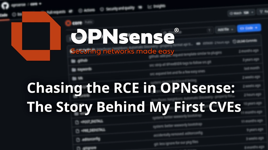 Chasing the OPNsense RCE: The Story Behind My First CVEs